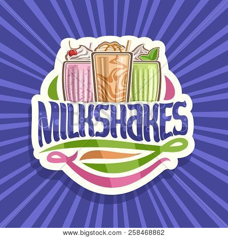 Vector Logo For Milkshakes, 3 Assorted Dairy Cocktails With Soft Serve Ice Cream Decorated Cherry An