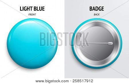 Blank Light Blue Glossy Badge Or Button. 3d Render. Round Plastic Pin, Emblem, Volunteer Label. Fron