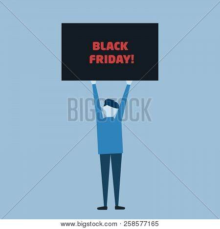 Salesman Holding A Sign With Text Black Friday