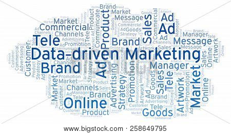 Word Cloud With Text Data-driven Marketing. Wordcloud Made With Text Only.
