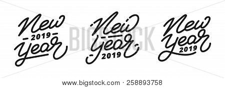 New Year 2019. Set Of Hand Lettering Labels For New Year