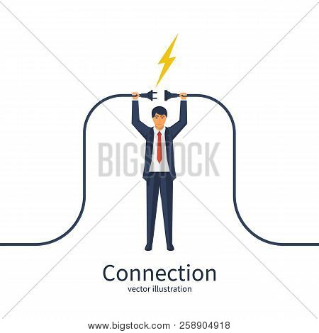Connecting Power Socket. Businessman Connecting Hold Plug And Outlet In Hand. Vector Illustration Fl