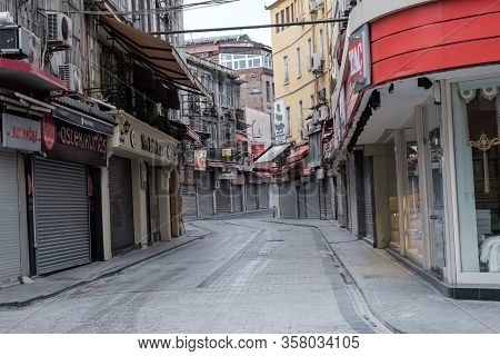 Istanbul, Turkey - 25 March, 2020:  An Empty Street In Eminonu Istanbul. All Stores Are Closed Becau
