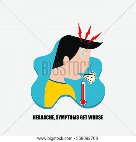 Headaches And Symptoms Get Worse Vector Illustration For Template Design