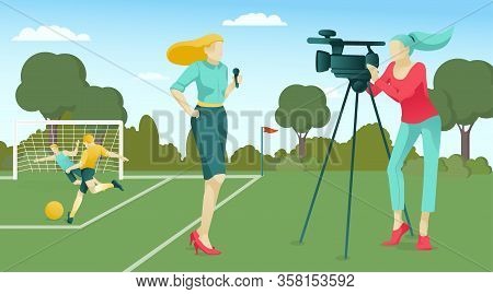 Cartoon Reporter And Operator Characters Team Broadcasting Football Match In Stadium. Woman Holding 
