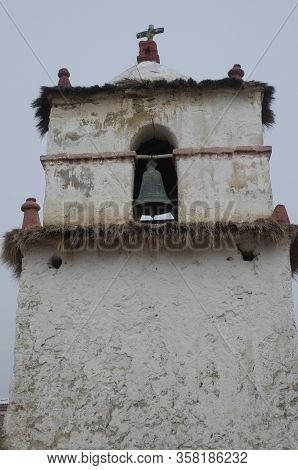 Bell Tower Of The Parinacota Church. Lauca National Park. Arica Y Parinacota Region. Chile.