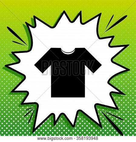 T-shirt Sign Illustration. Black Icon On White Popart Splash At Green Background With White Spots. I