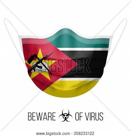 Medical Mask With National Flag Of Mozambique. Protective Mask Virus And Flu. Surgery Concept Of Hea