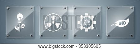 Set Leaf Bio Symbol, Recycle Symbol And Gear, Radioactive And Light Bulb With Leaf. Square Glass Pan