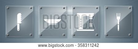 Set Fork, Electric Mixer, Bowl And Bread Knife. Square Glass Panels. Vector