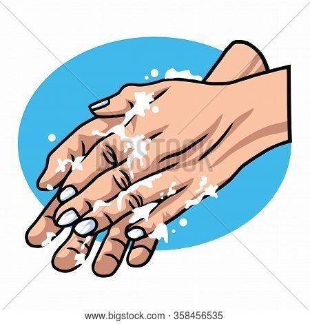 Washing Hands To Prevent Coronavirus Covid 19 Virus Spread Vector Illustration