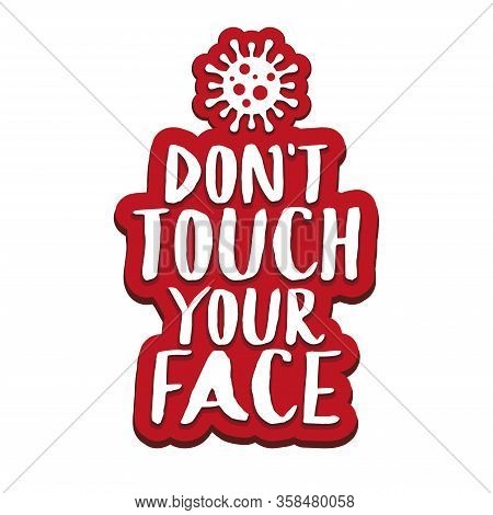 Coronavirus Do Not Touch Your Face Vector
