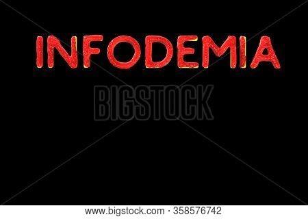 Infodemia Lettering Concept About Pandemia And False Information With Coronavirus Covid-19. 3d Illus