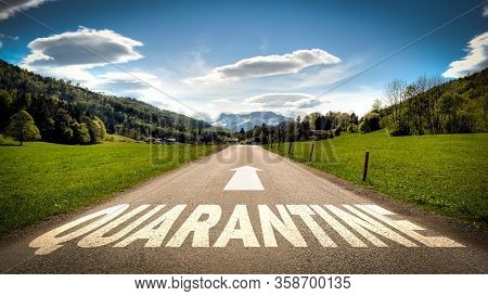 Street Sign The Way To Quarantine Versus Virus