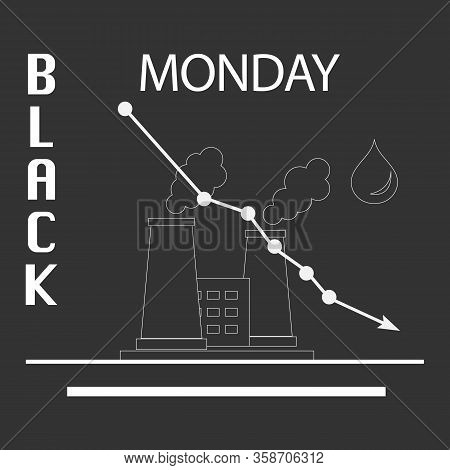 Vector Illustration Oil Industry. Falling Prices. Economic Crisis. Schedule Drop In Demand. Market. 