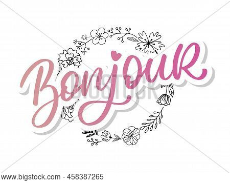 Bonjour Paris Phrase Vector Lettering Calligraphy Brush Chalkboard