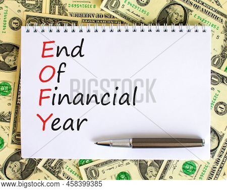 Eofy End Of Financial Year Symbol. Concept Words Eofy End Of Financial Year On White Note On Beautif