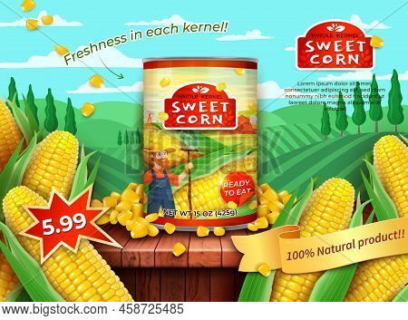 Realistic Detailed 3d Organic Canned Sweet Corn Ads Banner Concept Poster Cardon Green Field Backgro