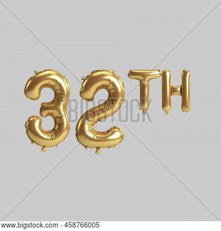 3d Illustration Of 32th Gold Balloons Isolated On Background