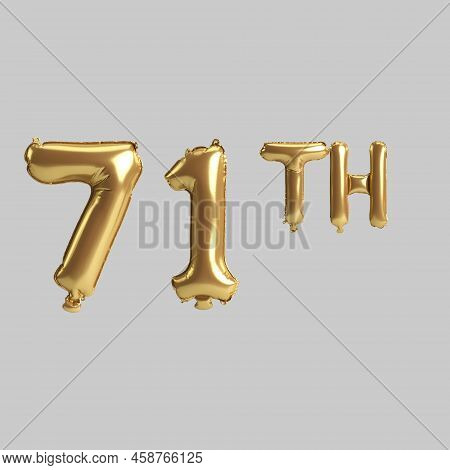 3d Illustration Of 71th Gold Balloons Isolated On Background