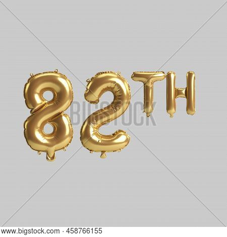 3d Illustration Of 82th Gold Balloons Isolated On Background