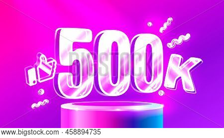 Thank You 500k Followers, Peoples Online Social Group, Happy Banner Celebrate, Vector
