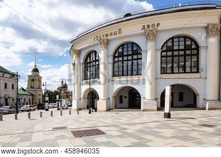 Moscow, Russia - July 22, 2022: View From Varvarka Street Of Building Of Trade And Exhibition Hall O