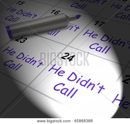 He Didnt Call Calendar Displays Disappointment From Love Interest