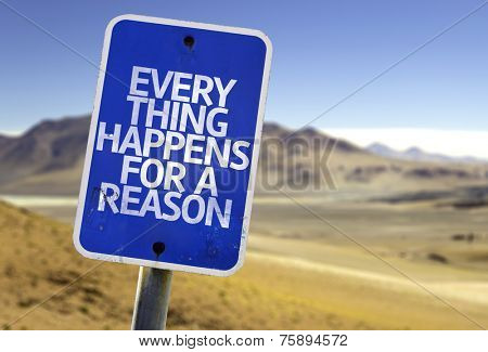 Every Thing Happens For a Reason sign with a desert background