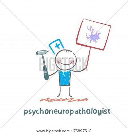 psychoneuropathologist  is drawn with a poster where the nerve cell
