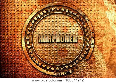 harpooner, 3D rendering, grunge metal stamp