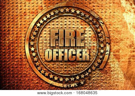 fire officer, 3D rendering, grunge metal stamp