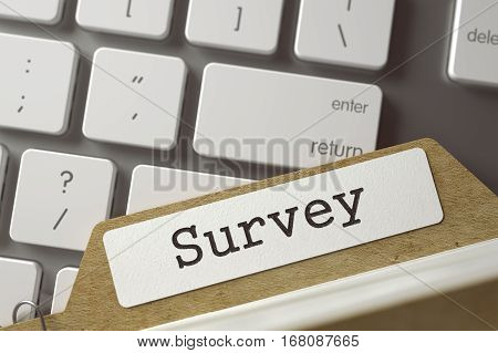 Survey Concept. Word on Folder Register of Card Index. Index Card Concept on Background of Modern Laptop Keyboard. Closeup View. Toned Blurred  Illustration. 3D Rendering.