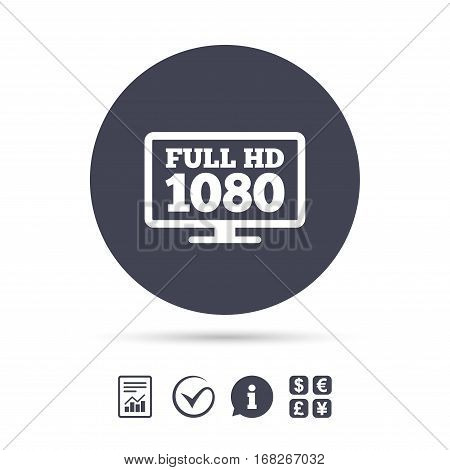 Full hd widescreen tv sign icon. 1080p symbol. Report document, information and check tick icons. Currency exchange. Vector