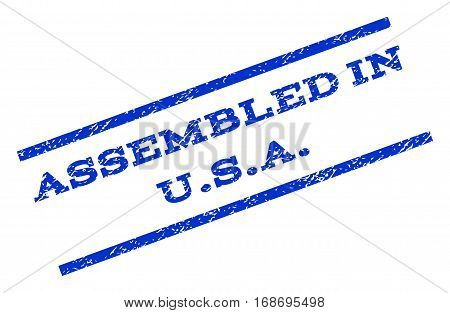 Assembled In U.S.A. watermark stamp. Text tag between parallel lines with grunge design style. Rotated rubber seal stamp with scratched texture. Vector blue ink imprint on a white background.