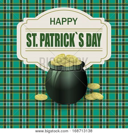 Pot of gold coins. Image of clover. Greeting inscription with Denham St. Patrick. Background in the Irish style. Vector illustration