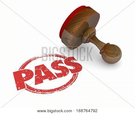 Pass Approved Tested Accepted Stamp 3d Illustration
