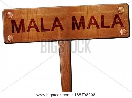 Mala mala road sign, 3D rendering