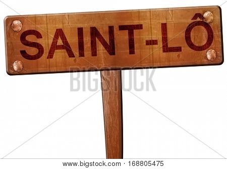 saint-lo road sign, 3D rendering