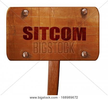 sitcom, 3D rendering, text on wooden sign
