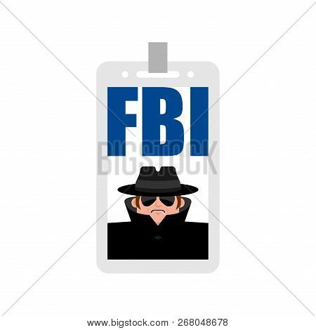Fbi Badge Isolated. Federal Bureau Of Investigation Sign