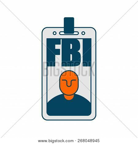 Fbi Badge Isolated. Federal Bureau Of Investigation Sign