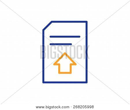 Upload Document Line Icon. Information File Sign. Paper Page Concept Symbol. Colorful Outline Concep