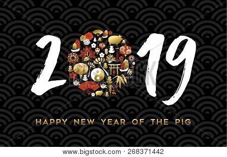 Chinese New Year Of The Pig Greeting Card With 2019 Holiday Date Sign In Hand Drawn Typography And G