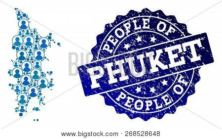 People Collage Of Blue Population Map Of Phuket And Rubber Seal Stamp. Vector Watermark With Distres