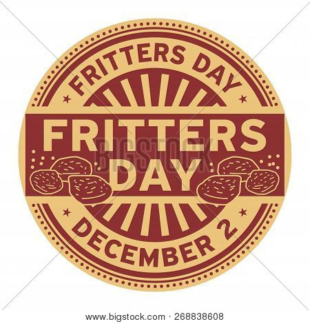 Fritters Day, December 2, Rubber Stamp, Vector Illustration