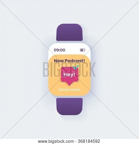 Podcast App Smartwatch Interface Vector Template. Online Blogging Mobile App Notification Day Mode D