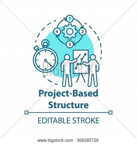 Project Base Structure Concept Icon. Corporate Training, Business Presentation. Workflow Process Ide