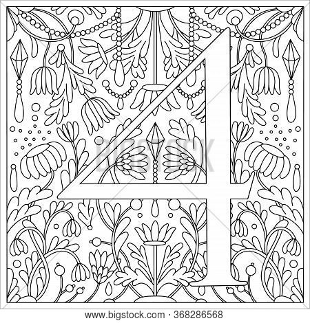 Vintage Retro Illustration In An Engraving Style Of The Number Four, Flowers, Branches And Leaves. A
