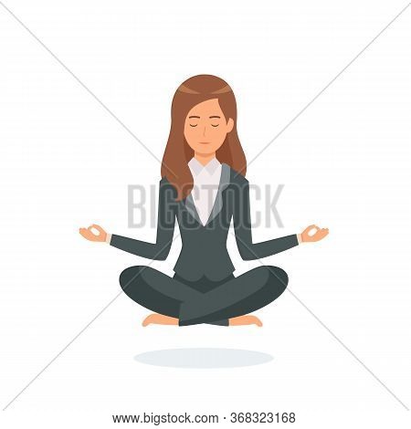 Business Woman Meditating Isolated On White Background. Concept Of Calm Business. Work At Office. Ve